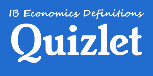 quizlet ib economics definitions